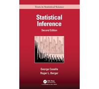 Statistical Inference (Chapman & Hall/CRC Texts in Statistical Science)