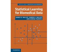 Statistical Learning for Biomedical Data (Practical Guides to Biostatistics and Epidemiology)