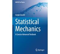 Statistical Mechanics: A Concise Advanced Textbook (UNITEXT for Physics)