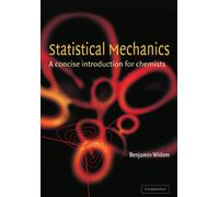 Statistical Mechanics: A Concise Introduction for Chemists