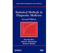 Statistical Methods in Diagnostic Medicine: 712 (Wiley Series in Probability and Statistics)