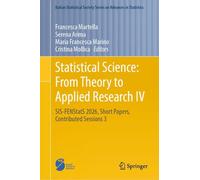 Statistical Science: From Theory to Applied Research IV: SIS-FENStatS 2026, Short Papers, Contributed Sessions 3 (Italian Statistical Society Series on Advances in Statistics)