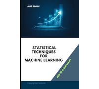 Statistical Techniques for Machine Learning