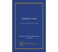 Statistical work: a study of opportunities for women