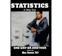 STATISTICS: A Way Out One Way Or Another