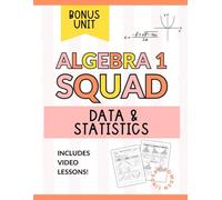 Statistics & Data Analysis Workbook for Algebra 1: Guided Notes, Practice Worksheets, Answer Keys & Video Lessons (Algebra 1 Squad)