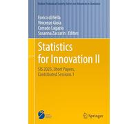 Statistics for Innovation II: SIS 2025, Short Papers, Contributed Sessions 1 (Italian Statistical Society Series on Advances in Statistics)