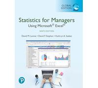Statistics for Managers Using Microsoft Excel, Global Edition