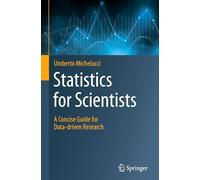 Estadística para científicos – Guía concisa para la investigación basada en datos