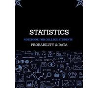 statistics-notebook for college students: Probability & Data