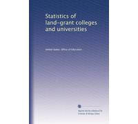 Statistics of land-grant colleges and universities: Volume 135