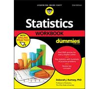 Statistics Workbook For Dummies with Online Practice, 2nd Edition