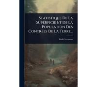 Statistique De La Superficie Et De La Population Des ContrÃ(c)es De La Terre...