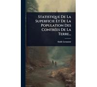Statistique De La Superficie Et De La Population Des ContrÃ(c)es De La Terre...