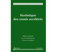 Statistique Des Essais Accélérés (ebook)