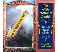 Statman, Andy -Quartet- - Between Heaven & Earth: Music of the Jewish Mystics