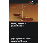 Stato, potere e giurisdizione: volume II