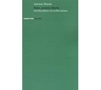 Stato, società e libertà. Dal liberalismo al neoliberalismo (Università)