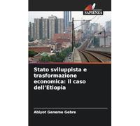 Stato sviluppista e trasformazione economica: il caso dell'Etiopia