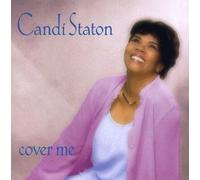 Staton, Candi - Cover Me