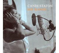 Staton, Candi - His Hands