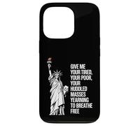 Statue Of Liberty Give Me Your Tired Your Poor Labor Day Carcasa para iPhone 13 Pro