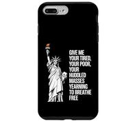 Statue Of Liberty Give Me Your Tired Your Poor Labor Day Carcasa para iPhone 7 Plus/8 Plus