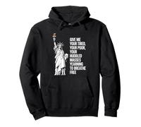 Statue Of Liberty Give Me Your Tired Your Poor Labor Day Sudadera con Capucha