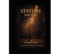 stature Spoken words: When The Mask Comes Off