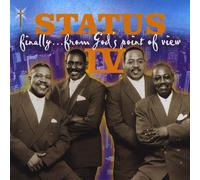 Status 4 - Finally from God's Point of View