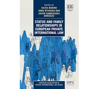 Status and Family Relationships in European Private International Law (European Association of Private International Law series)