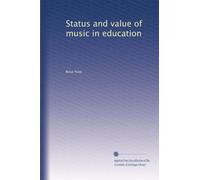 Status and value of music in education