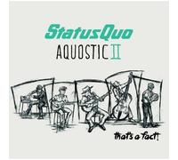 Status Quo - Aquostic Ii - Eso Es Un Hecho - Deluxe