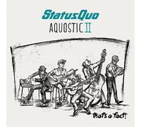 Status Quo – Aquostic II Thats A Fact!