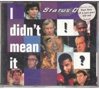 Status Quo - I Didn't Mean It