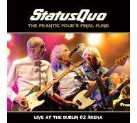 Status Quo – The Frantic Four's Final Fling (Live at the Dublin O2 Arena) – earMUSIC