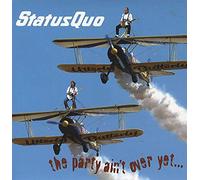 Status Quo - Party Ain T Over Yet [Vinilo]