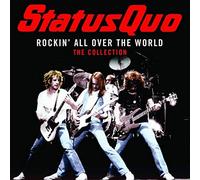 Status Quo - Rockin' All Over The World: The Collection