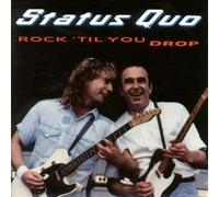 Status Quo – Rock'til You Drop