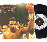 STATUS QUO - STATUS QUO - BURNING BRIDGES - 7 inch vinyl / 45