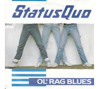 Status Quo - STATUS QUO Ol' Rag Blues UK 7" 45