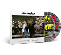 Status Quo - The Party Ain't Over Yet