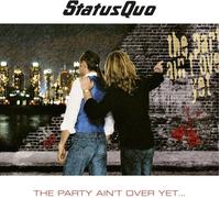 Status Quo The Party Ain'T Over Yet... (CD) (Importación USA)