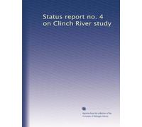 Status report no. 4 on Clinch River study