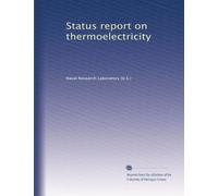 Status report on thermoelectricity: Volume 4