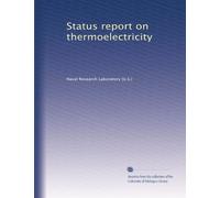 Status report on thermoelectricity: Volume 6