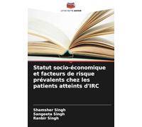 Statut socio-économique et facteurs de risque prévalents chez les patients atteints d'IRC