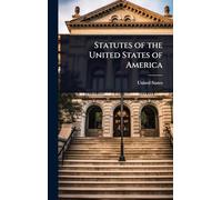Statutes of the United States of America
