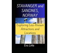 STAVANGER and SANDNES, NORWAY: Exploring Less-Known Attractions and Locations
