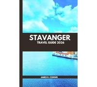 Stavanger Travel Guide 2026